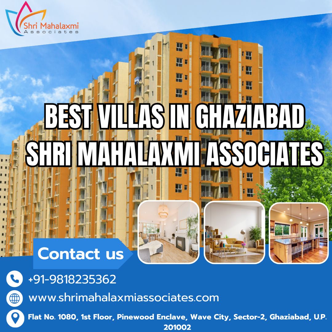 Best Villas in Ghaziabad- Shri Mahalaxmi Associates
