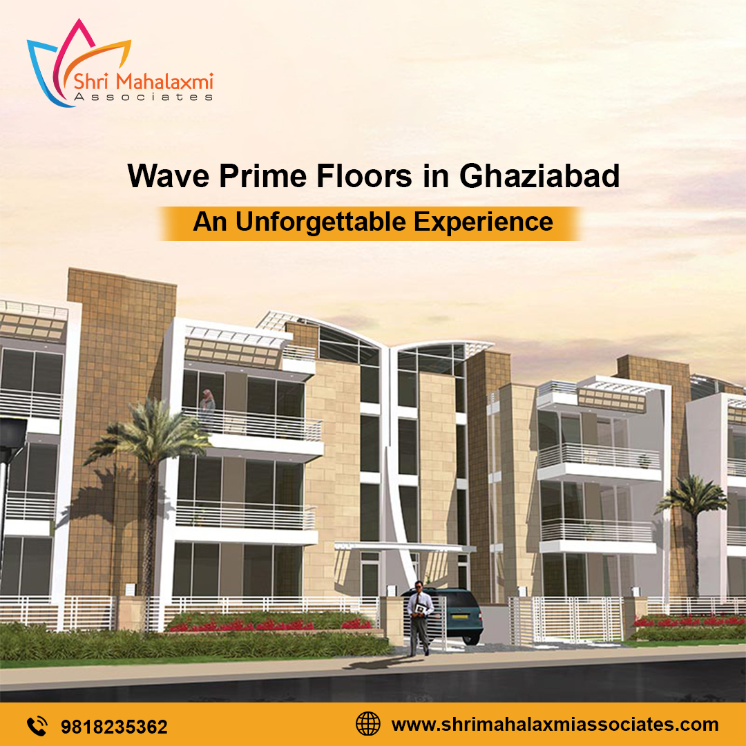 Wave Prime Floors in Ghaziabad: An Unforgettable Experience